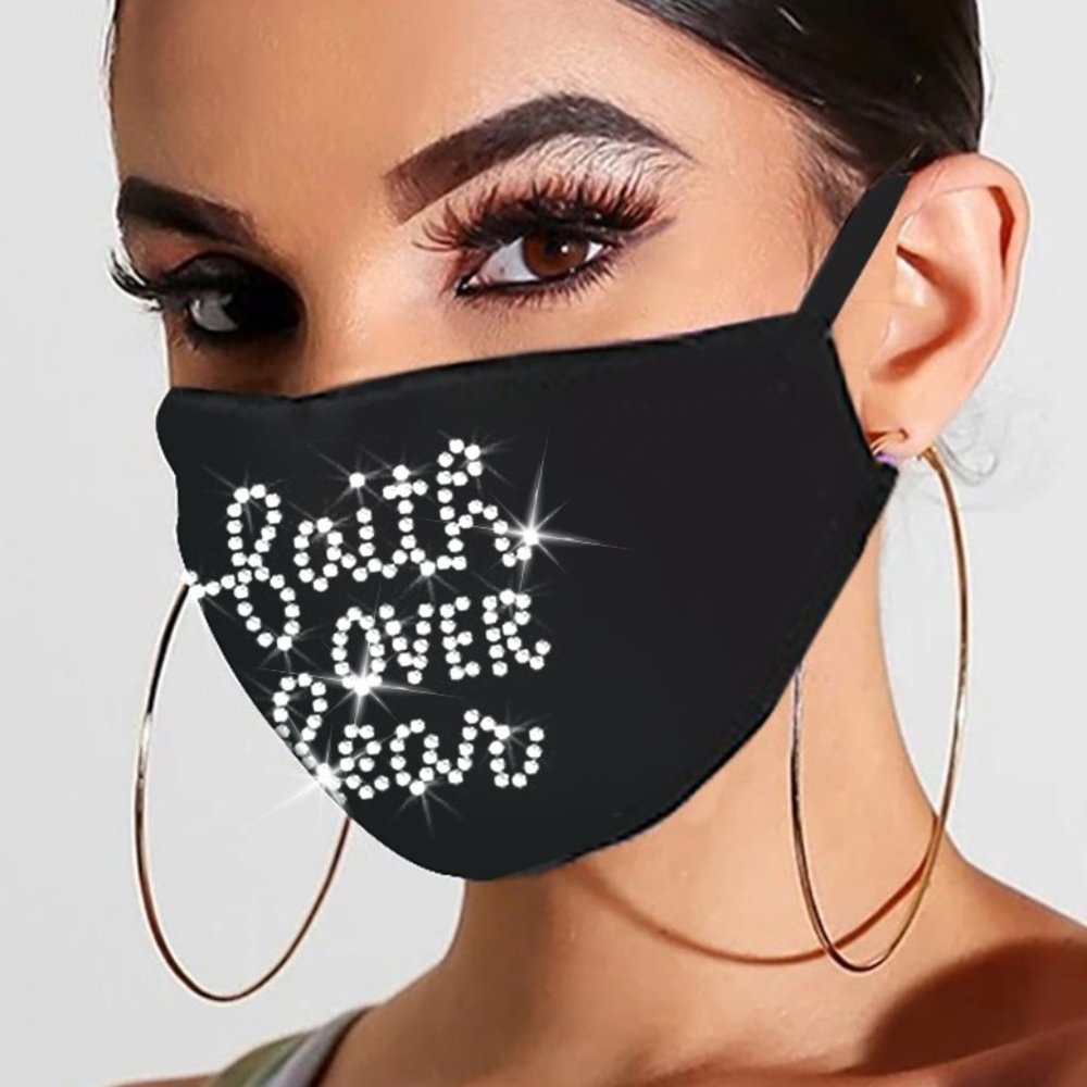 Bling Rhinestone MASK "Faith Over Fear"